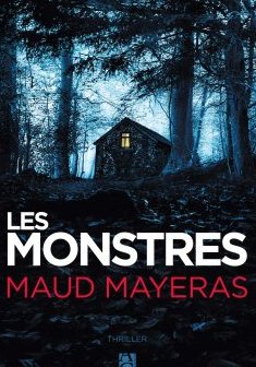 Les monstres - Maud Mayeras 