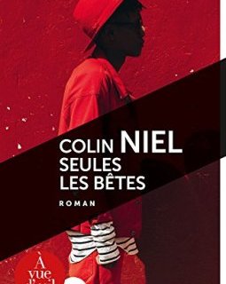 Seules les bêtes - C - A -