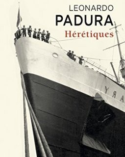 Hérétiques - Leonardo Padura