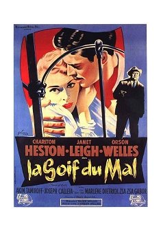Top des 100 meilleurs films thrillers n°17 - La Soif du mal - Orson Welles