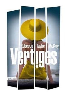 Vertiges - Rebecca Taylor McKay