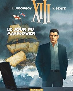 XIII, Tome 20 : Le jour du Mayflower - Sente Yves