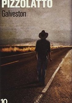 Galveston - Nic Pizzolatto