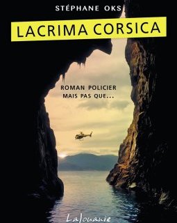 Lacrima Corsica - Stéphane Oks