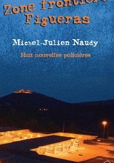 Zone frontière, Figueras