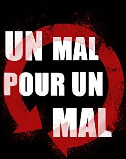 Un mal pour un mal - Anthony Bussonnais