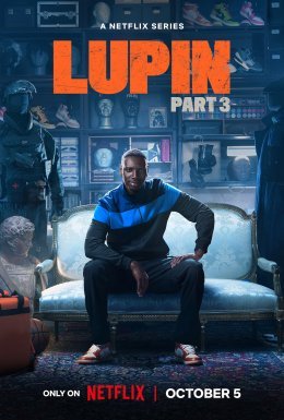 Lupin saison 3 demain sur Netflix !
