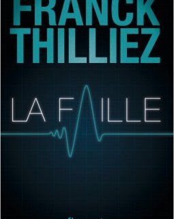 Franck Thilliez bientôt près de chez vous pour La Faille ?