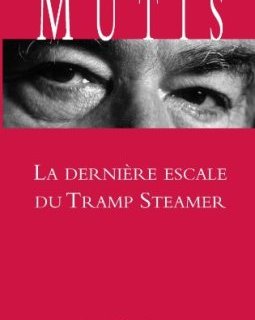 La dernière escale du Tramp Steamer
