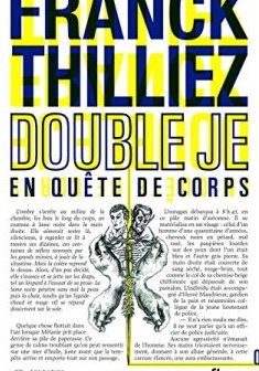 Double Je - Franck Thilliez