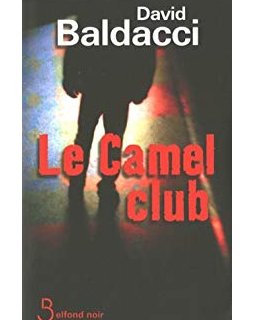 Le camel club - David Baldacci 