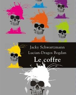 Le coffre - Jacky Schwartzmann, Lucian-Dragos Bogdan