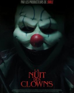 Un film d'horreur s'appelle La Nuit des clowns et il arrive bientôt dans les salles.