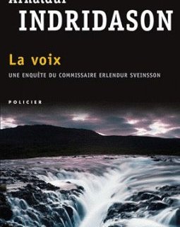 La voix - Arnaldur Indridason