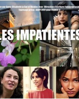 Les Impatientes - Anne-Elisabeth Le Gal, Fabienne Lesieur 