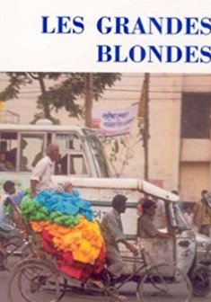 Les Grandes Blondes - Jean Echenoz