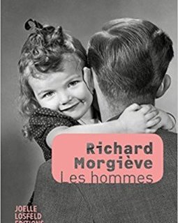 Les hommes - Richard Morgiève