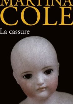 La Cassure - Martina Cole