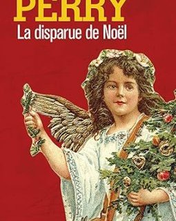 La disparue de Noël - Anne Perry