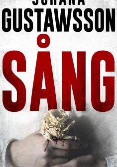 SÅNG - Johana Gustawsson