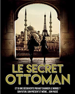 Le Secret Ottoman - Raymond Khoury