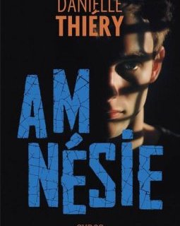 Amnésie - Danielle Thiéry