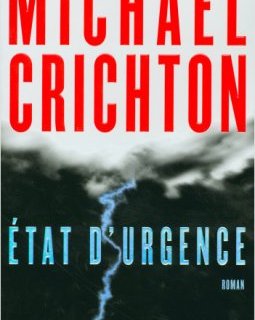État D'urgence - Michael Crichton