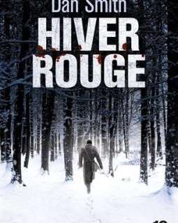 Hiver rouge - Dan Smith