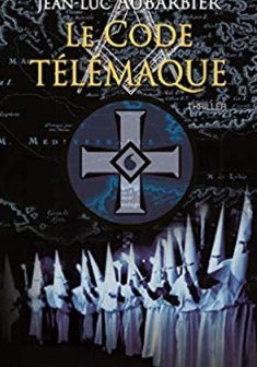 Le code télémaque- Jean-Luc Aubarbier