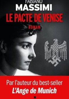 Le pacte de Venise - Fabiano Massimi