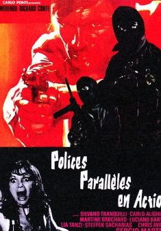 Rue de la violence / Polices parallèles en action