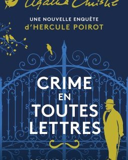 Crime en toutes lettres - Sophie Hannah
