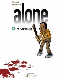 Alone - tome 1 The Vanishing (01) - Gazzotti - Vehlmann