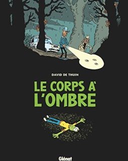 Le Corps à l'ombre - David de Thuin