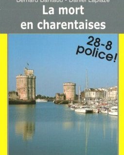 La Mort en Charentaise - Baritaud/Laplaze