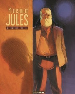 Monsieur Jules - Arno Monin et Aurélien Ducoudray