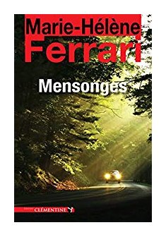 Mensonges - Marie-Hélène Ferrari