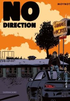 No direction - Emmanuel Moynot