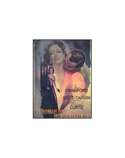 Le roman de Mildred Pierce - Michael Curtiz