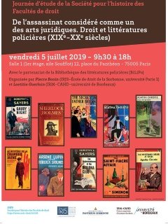 De l'assassinat considéré comme un des arts juridiques. Droit et littératures policières (XIX-XXe siècles) - 5 juillet