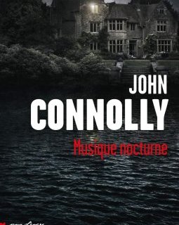 Musique nocturne - John Connolly