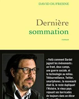 Dernière sommation : roman