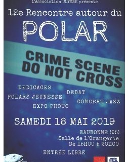 12e rencontres autour du Polar à Eaubonne - 18 mai