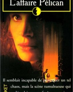 L'affaire Pélican - John Grisham