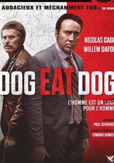 Dog Eat Dog - Paul Schrader