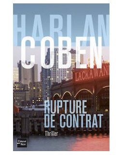 Rupture de contrat - Harlan Coben