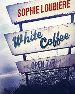 White Coffee - Sophie Loubiere