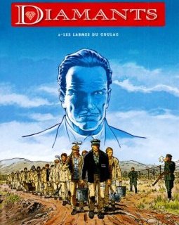 Diamants, Tome 2 : Les larmes du goulag