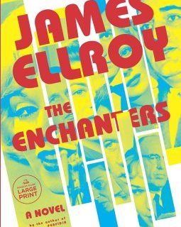 Le nouveau James Ellroy arrive en libraire (mais en VO) !