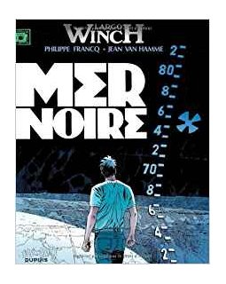 Largo Winch, tome 17 : Mer Noire - Philippe Francq - Jean Van Hamm